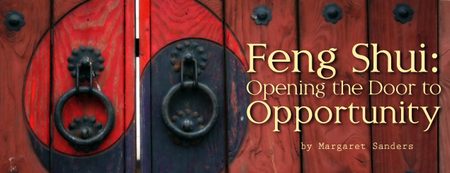 Poweful Psychics Article - Feng Shui: Opening the Door to Opportunity